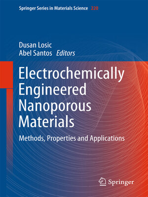 cover image of Electrochemically Engineered Nanoporous Materials